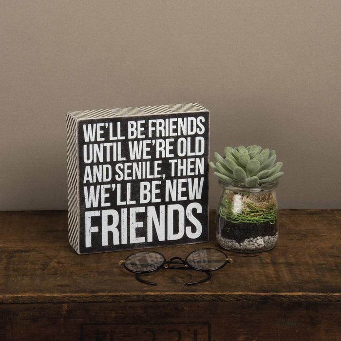Primitives by Kathy Classic Box Sign, New Friends (30638)